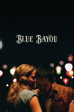 Blue Bayou 2021 Hindi Dual Audio HDRip 720p- 480p