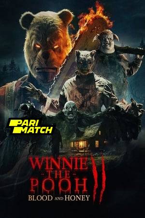 Winnie the Pooh Blood and Honey 2 2024 Hindi-English Dual Audio 1080p CAMRip