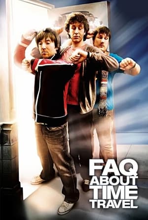 FAQ About Time Travel (2009) Hindi Dubbed 720p HDRip [770MB]
