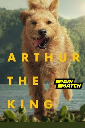 Arthur the King 2024 Hindi Dubbed 1080p CAMRip