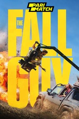 The Fall Guy 2024 Hindi-English Dual Audio 1080p CAMRip